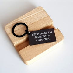 Physician Keychain Gifts from Friends to Men Keep Calm I'm Almost a Doc, Funny Graduation Unique Gifts for Physicians - Image 2