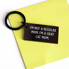 Gray Cat Mom Keychain, Funny Inspirational Gifts from Friends to Family, Graduation Unique Presents - Image 3