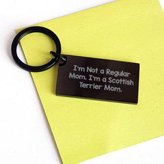 Funny Scottish Terrier Mom Quote Keychain Gifts from Friends for Scottish Terrier Dog Lovers Graduation Unique Gifts - Image 3