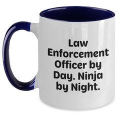 Law Enforcement Officer Gifts Funny Mugs Two Tone Coffee Mug for Graduation from Friends - Main