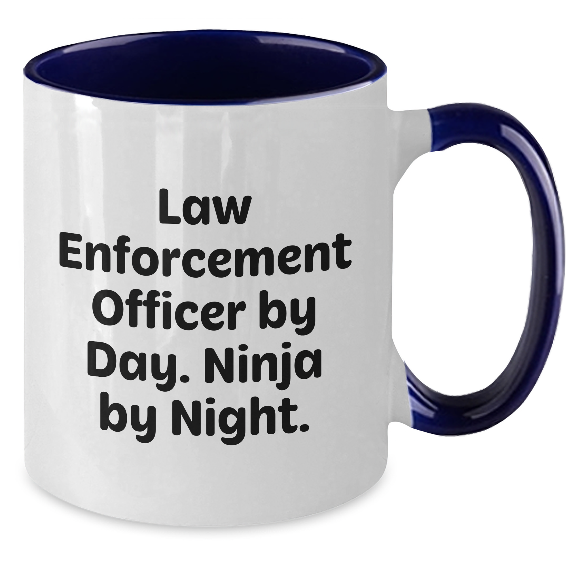 Law Enforcement Officer Gifts Funny Mugs Two Tone Coffee Mug for Graduation from Friends - Additional