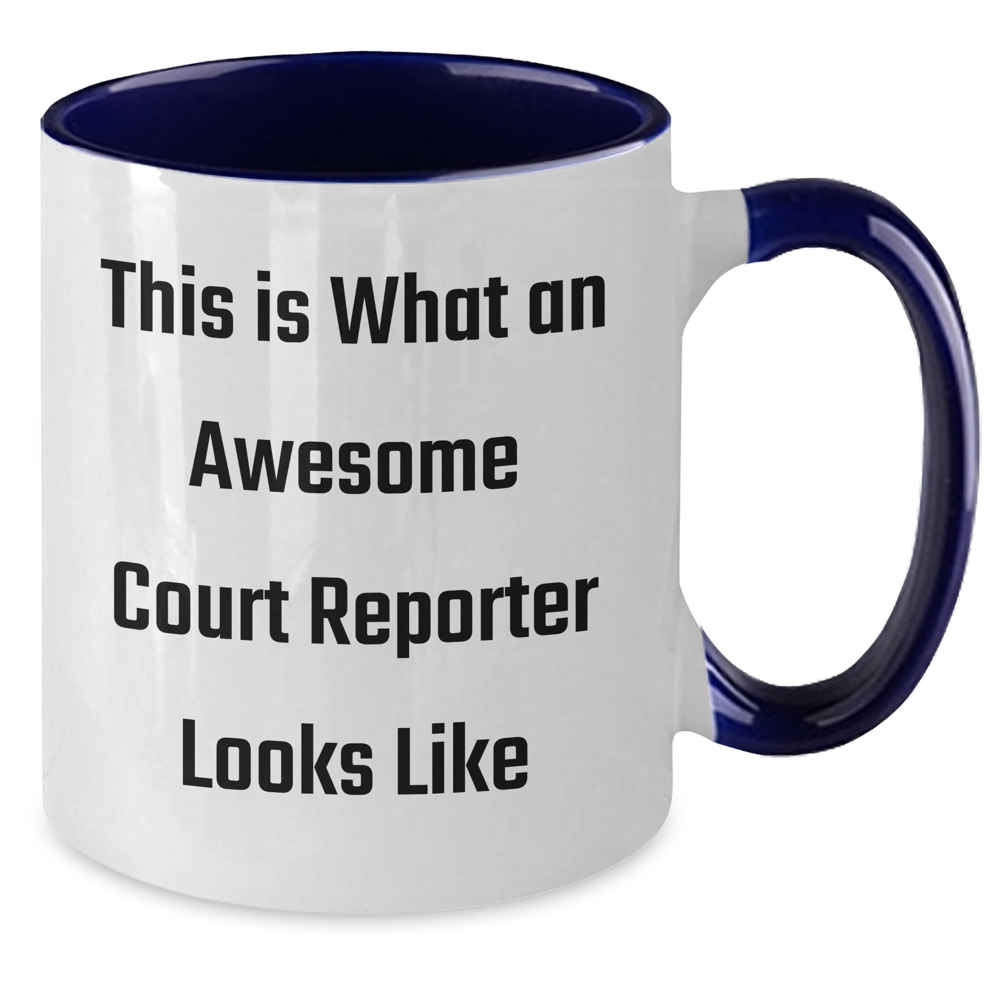Funny Court Reporter Gifts, Two Tone Coffee Mug, This Is What An Awesome Court Reporter Looks Like, Gifts from Men to Court Reporters on Father's Day - Unique and Humorous - Additional