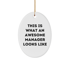 Manager Gifts from Friends - This Is What An Awesome Manager Looks Like Oval Ornament, Christmas Unique Gifts for Manager, Manager Appreciation - Image 1