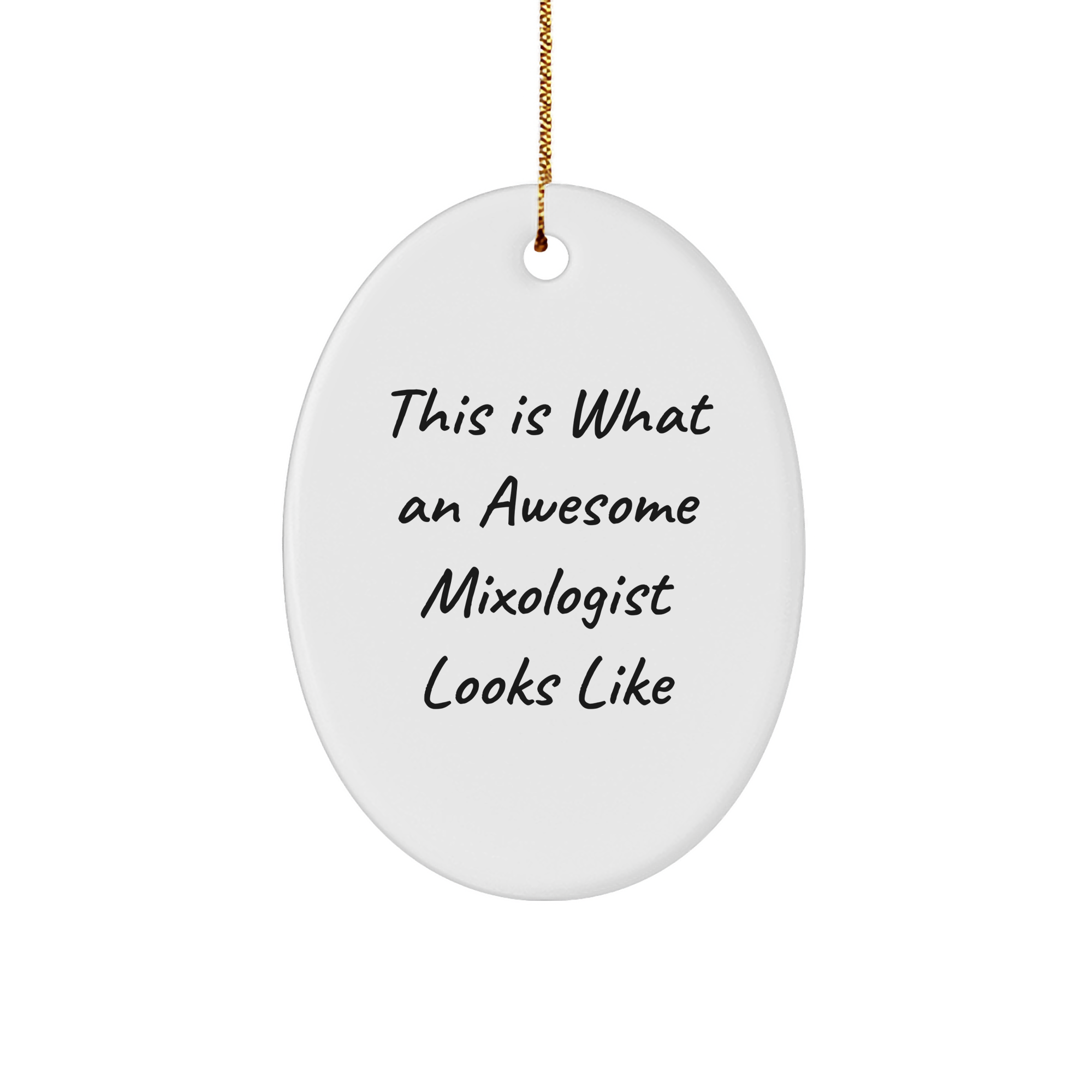 Gifts from Friends for the Awesome Mixologist - This Is What An Awesome Mixologist Looks Like - Oval Ornament for Christmas - Image 1