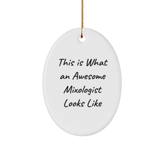 Gifts from Friends for the Awesome Mixologist - This Is What An Awesome Mixologist Looks Like - Oval Ornament for Christmas - Image 1