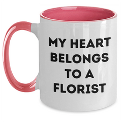 Funny Florist Gifts from Men to Florist, 'My Heart Belongs To A Florist' Two Tone Coffee Mug for Graduation, Black and White, Red and White, Navy and White, or Pink and White Options - Main