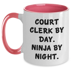 Court Clerk By Day. Ninja By Night. Funny Two Tone Coffee Mug, Gifts from Men for Court Clerk, Unique Father's Day Unique Gifts - Main