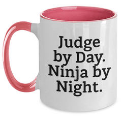 Judge Gifts from Men, Unique Judge By Day. Ninja By Night. Two Tone Coffee Mugs for Father's Day, Funny Judge Quote - Main
