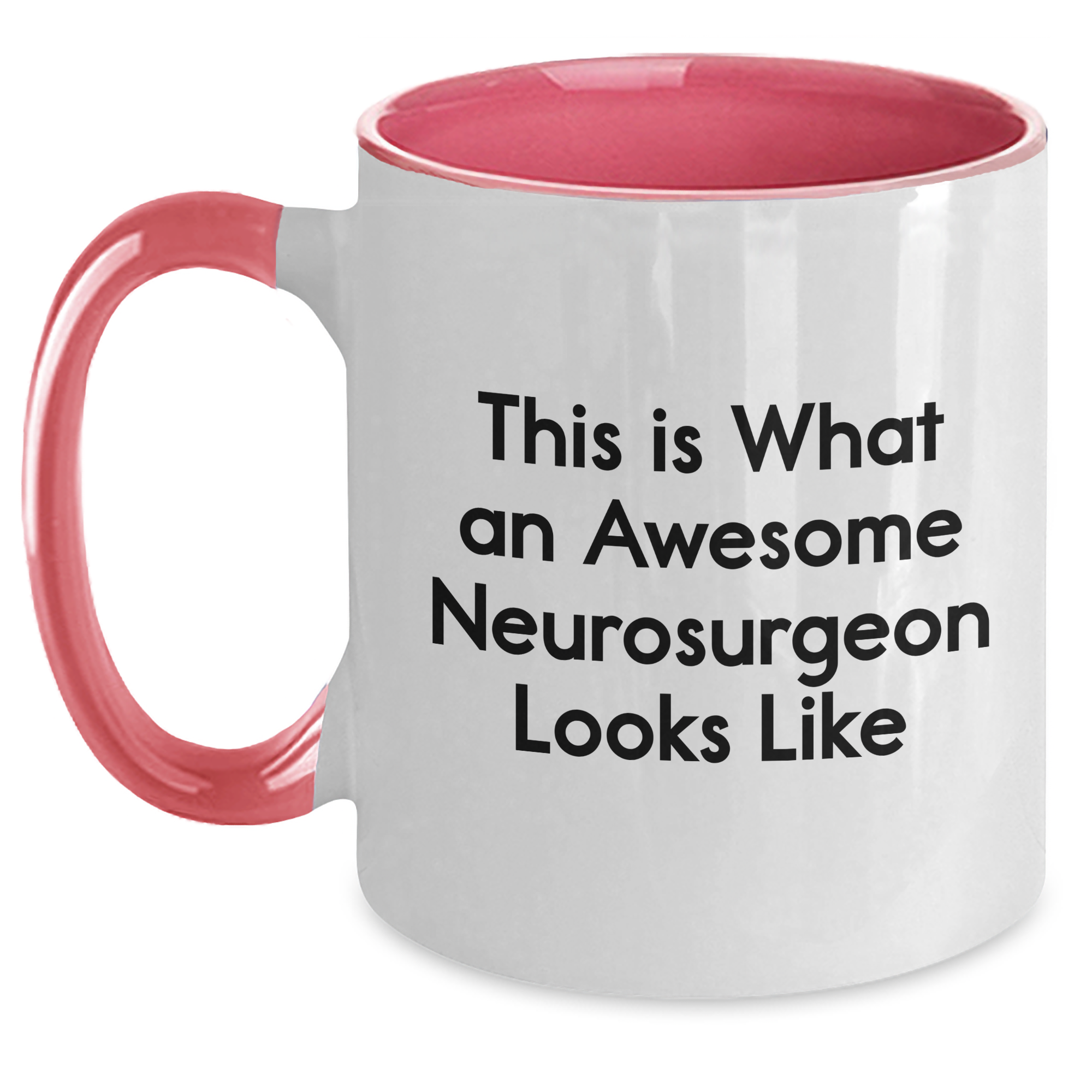 Funny Neurosurgeon Gifts from Friends and Family - Two Tone Coffee Mug for Graduation - Main