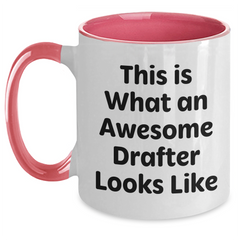 Funny Drafter Gifts, This Is What An Awesome Drafter Looks Like, Two Tone Coffee Mug for Men, Unique Father's Day Unique Gifts from Friends, Family, Coworkers - Main