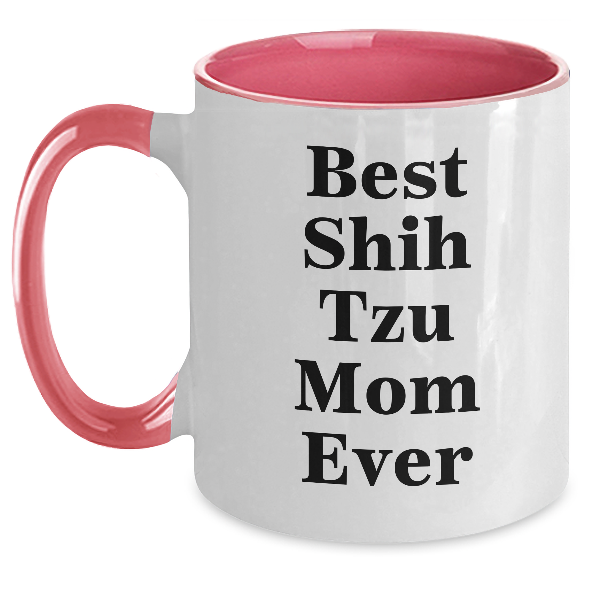 Shih Tzu Dog Lover Funny Gifts from Mom, Gifts for Dad on Father's Day, Two Tone Coffee Mug with Best Shih Tzu Mom Ever Quote, Perfect Shih Tzu Dog Enthusiasts, Microwave and Dishwasher Safe - Main