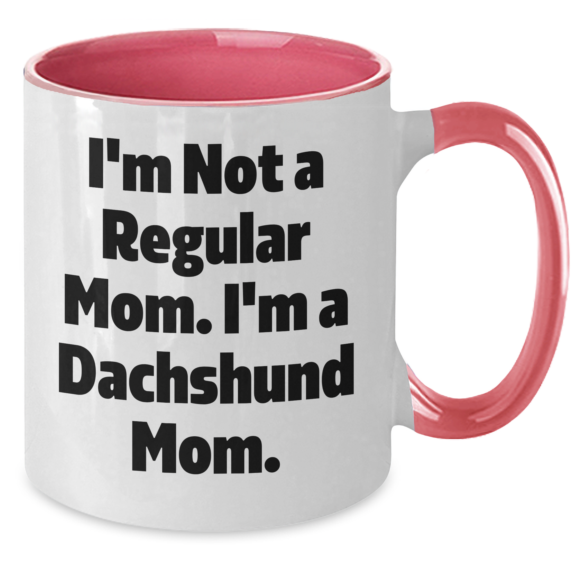 Dachshund Mom Funny Two Tone Coffee Mug Gifts for Family Friends from Mom to Graduation - Additional