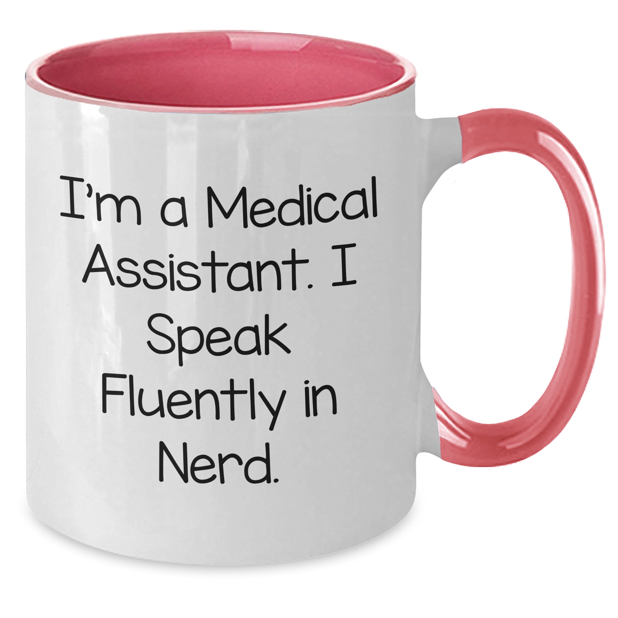 Medical Assistant Humor Gifts from Friends for Men, Funny Quote Two Tone Coffee Mug, Father's Day Unique Gifts - Additional