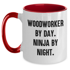 Woodworker Gifts from Men to Woodworker By Day. Funny Two Tone Coffee Mugs for Father's Day, Unique Gifts for Him - Main