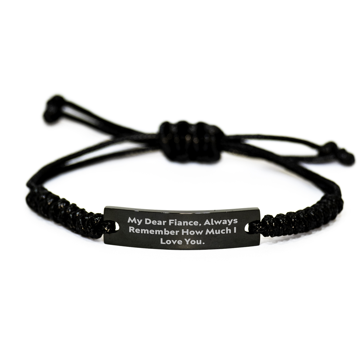 Funny Fiance Gifts from Men - 'My Dear Fiance, Always Remember How Much I Love You.' Adjustable Rope Bracelet for Fiance's Graduation - Image 1