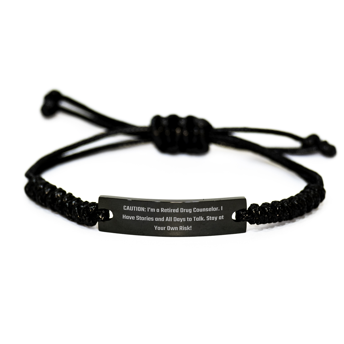 Humorous Drug Counselor Gifts from Friends for Graduation - 'Caution: I'm A Retired Drug Counselor...' Rope Bracelet - Image 1