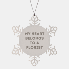 Funny Florist Gifts from Friends - Snowflake Ornament with Quote 'My Heart Belongs To A Florist' - Unique Christmas Unique Gifts for Florist - Image 1