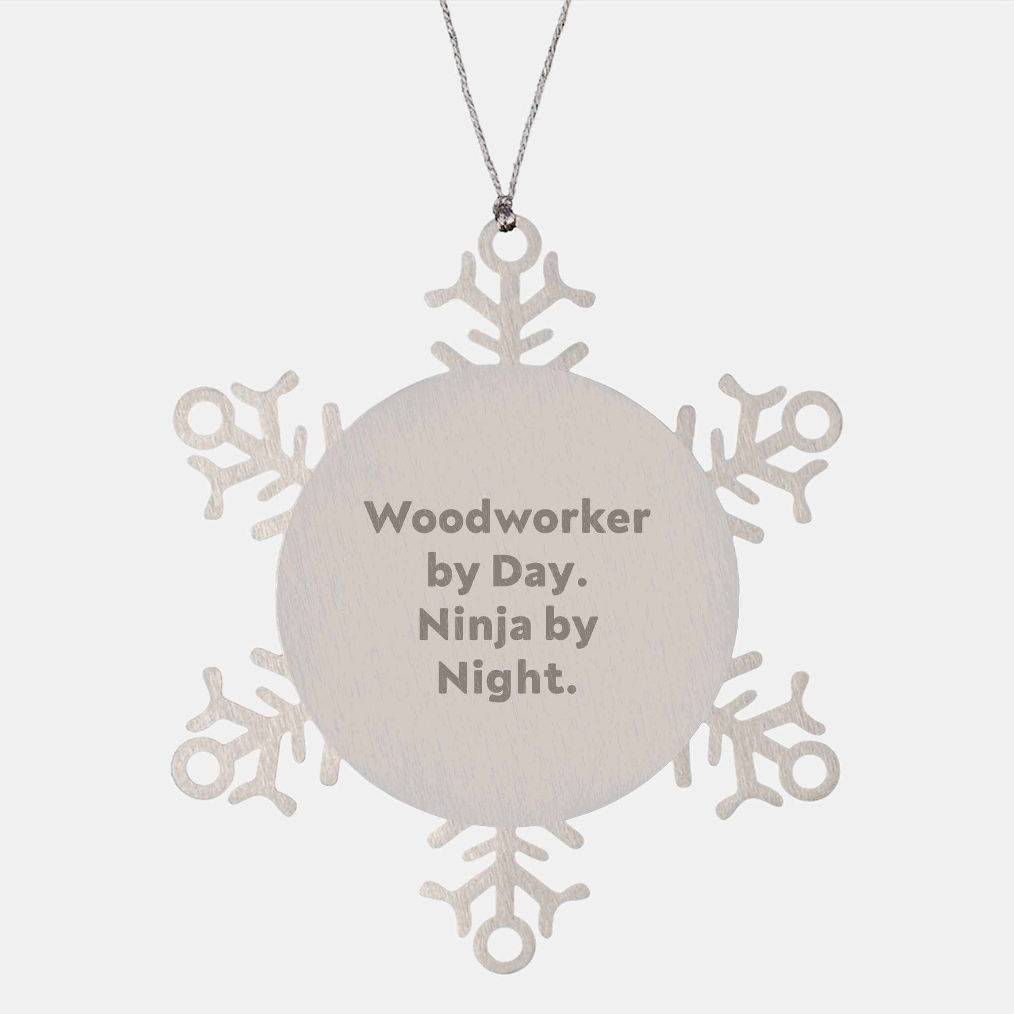 Woodworker's Delight Snowflake Ornament, Gifts from Friends for Woodworkers by Day, Ninja by Night, Christmas Unique Handmade Decorations - Image 1