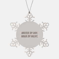 Writer's Gift, Snowflake Ornament for Christmas, 'Writer By Day. Ninja By Night.' Quote, Gifts from Friends, Gifts for Writers - Image 1