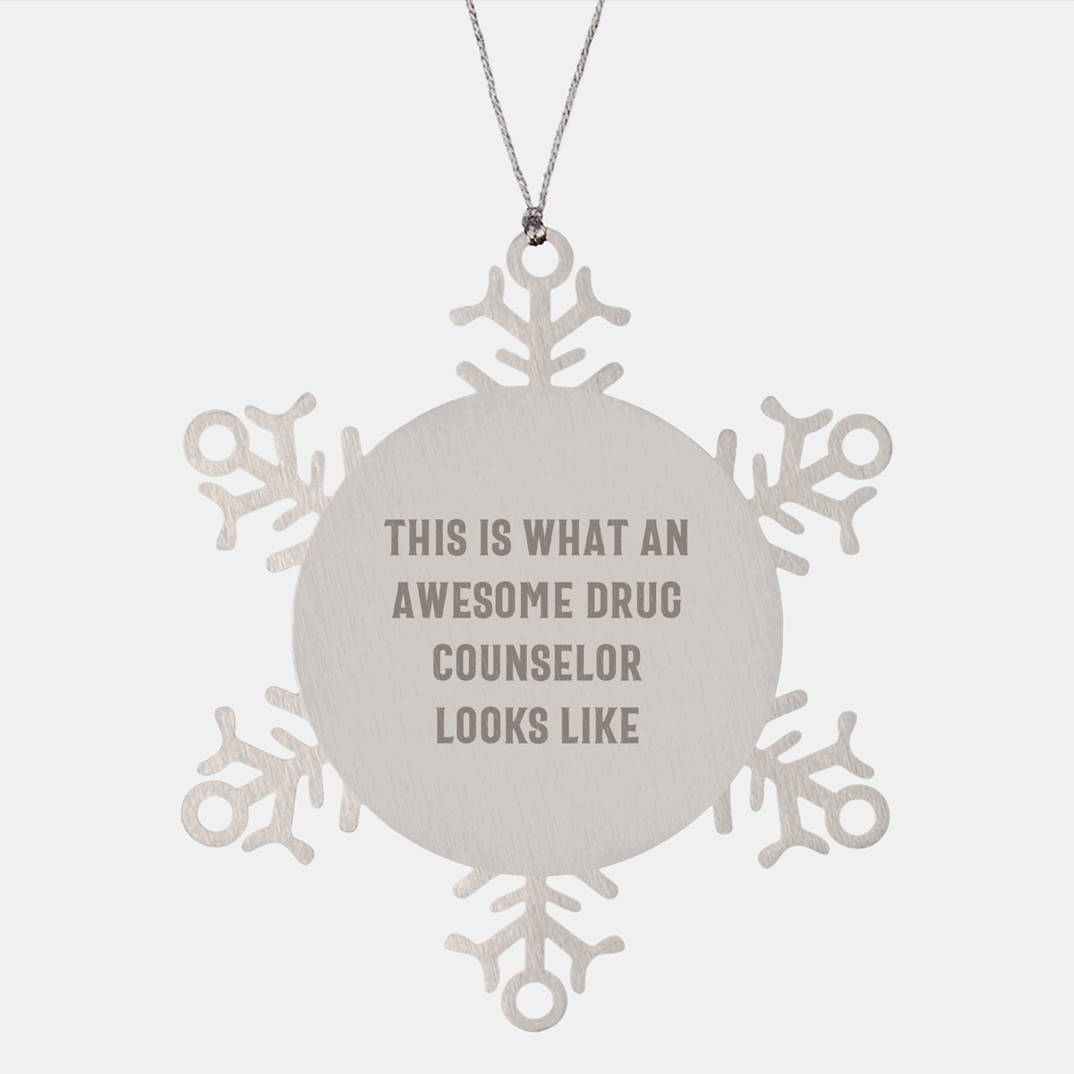 Gifts from Friends to Drug Counselors, Inspirational Snowflake Ornament, This Is What An Awesome Looks Like, Unique Christmas Unique Gifts for Drug Counselors, Durable Stainless Steel - Image 1