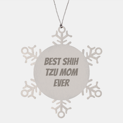 Funny Shih Tzu Dog Gifts, Snowflake Ornament for Best Shih Tzu Mom Ever, Christmas Unique Gifts from Family to Friends - Image 1