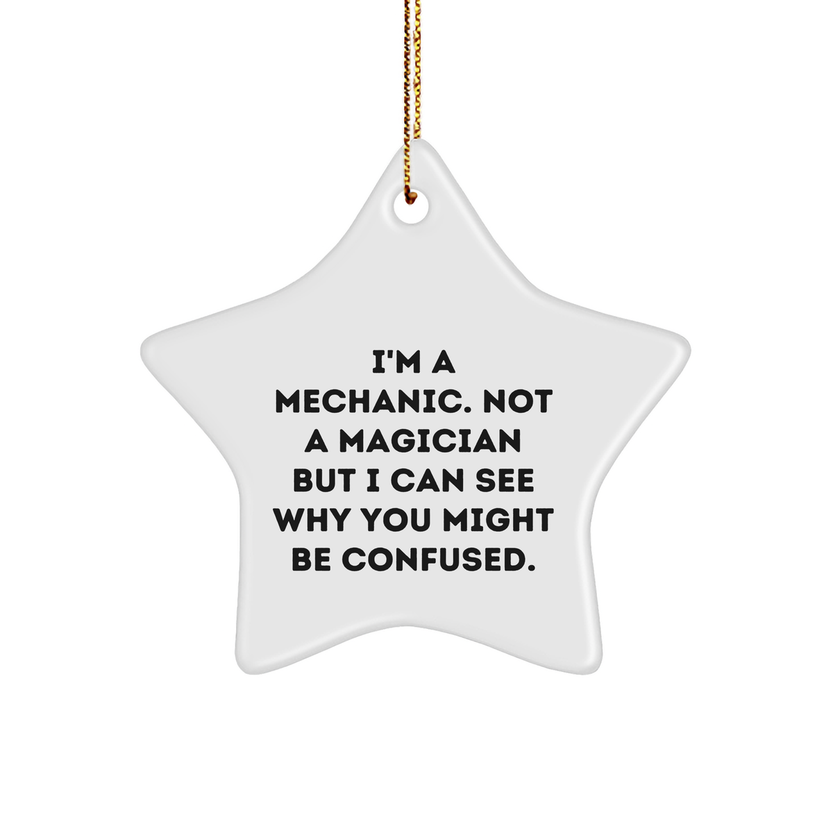 Mechanic Gifts from Friends, Christmas Unique Star Ornaments for Men, Funny Quote Star Shaped MDF Decorations - Image 1