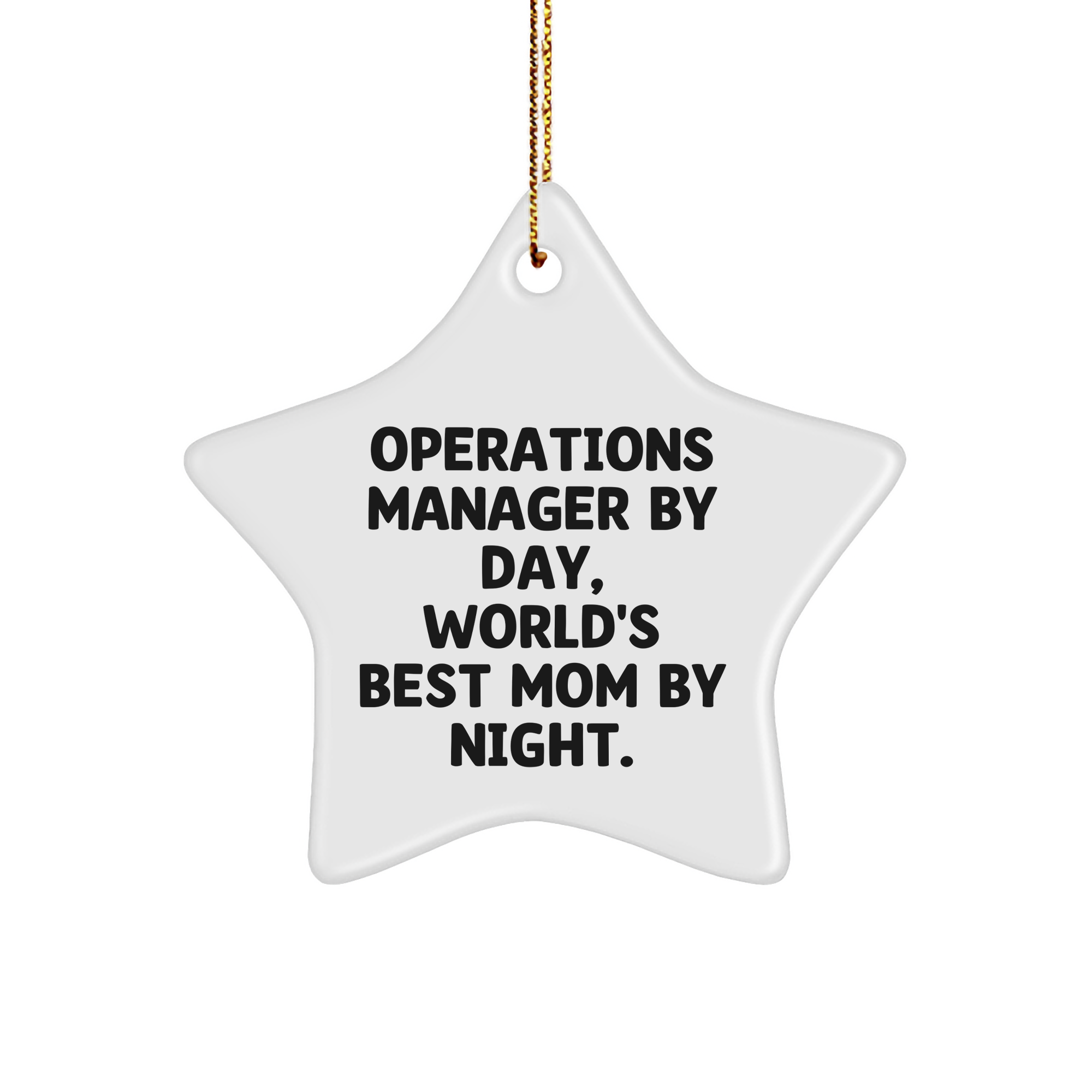 Funny Operations Manager Gifts for Christmas - Operations Manager By Day, World's Best Mom By Night Star Ornament from You to Mom & Family - Image 1