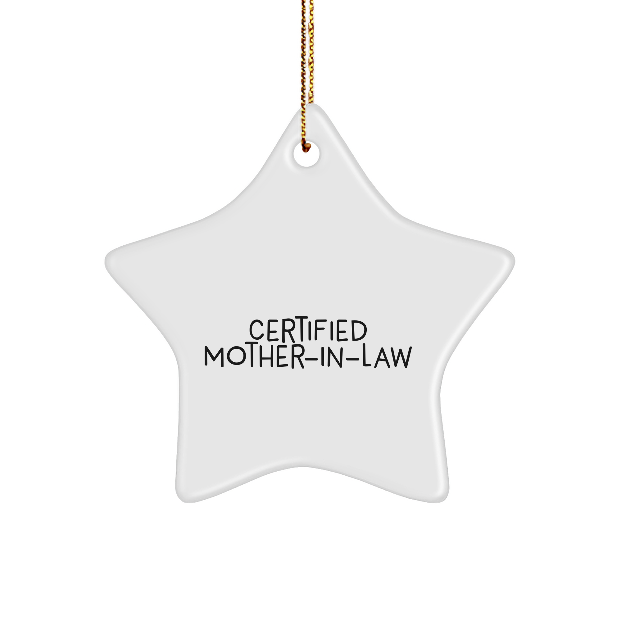Funny Mom-in-law Gifts from Men to Mom-in-law - Certified Mom-in-law Star Ornament, Christmas Unique Gifts - Image 1
