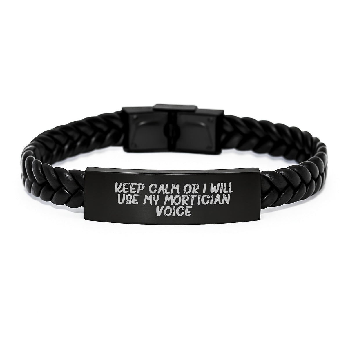 Funny Mortician Gifts for Men - Interlaced Leather Bracelet - Keep Calm Or I Will Use My Mortician Voice, Christmas Unique Gifts from Friends to Mortician - Image 1