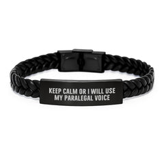 Funny Paralegal Gifts from Men for Friends, Interlaced Leather Bracelet with 'Keep Calm Or I Will Use My Paralegal Voice' Quote, Unique Christmas Unique Gifts for Paralegal - Image 1