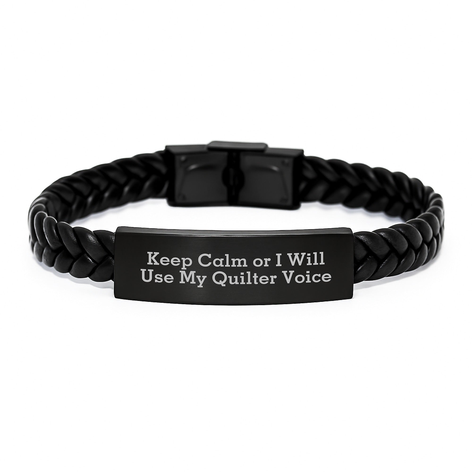 Funny Quilter Gifts for Men - Interlaced Leather Bracelet Gifts from Friends - Keep Calm or I Will Use My Quilter Voice Christmas Unique - Image 1