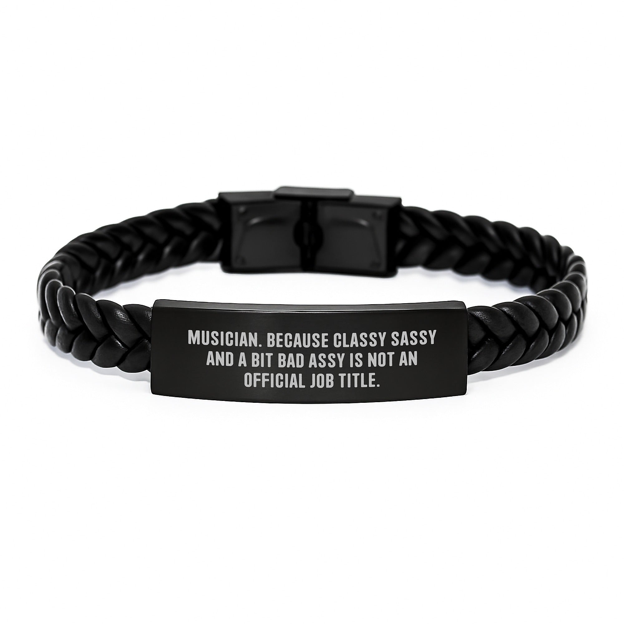 Funny Musician Gifts for Men, Classy Sassy And A Bit Fearlessy Interlaced Leather Bracelet, Christmas Unique Gifts from Friends - Image 1