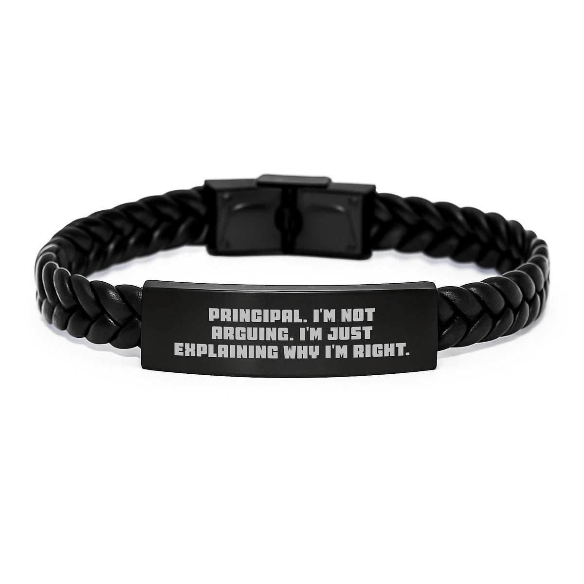 Funny Principal Gifts, Interlaced Leather Bracelet for Him, Gifts from Men, Christmas Unique Ideas for Principal, 'I'm Not Arguing. I'm Just Explaining Why I'm Right.' - Image 1