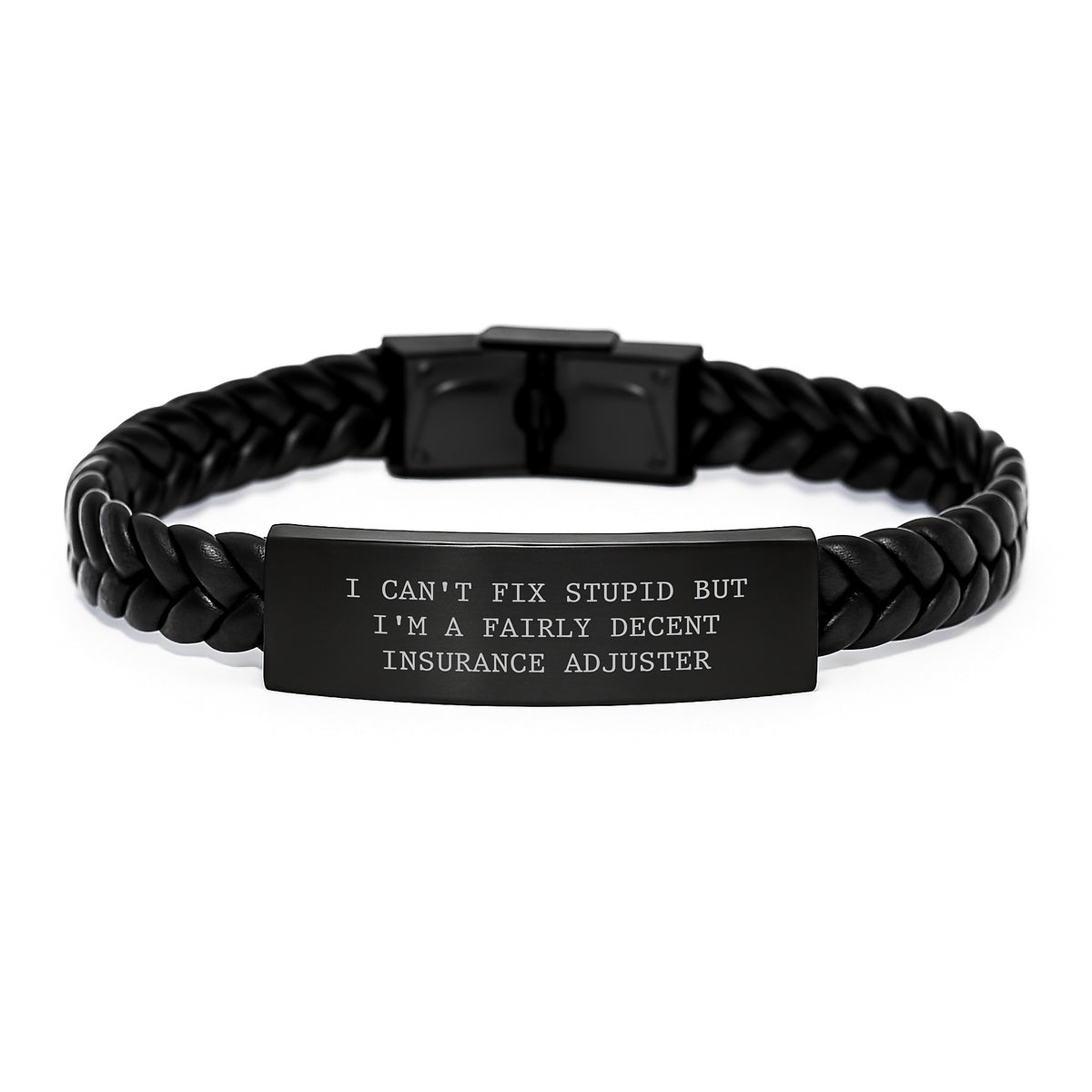 Funny Insurance Adjuster Gifts for Men, Women, Friends, Coworkers, Family - I Can't Fix Stupid But I'm A Fairly Decent Insurance Adjuster Interlaced Leather Bracelet for Christmas Unique Presents - Image 1