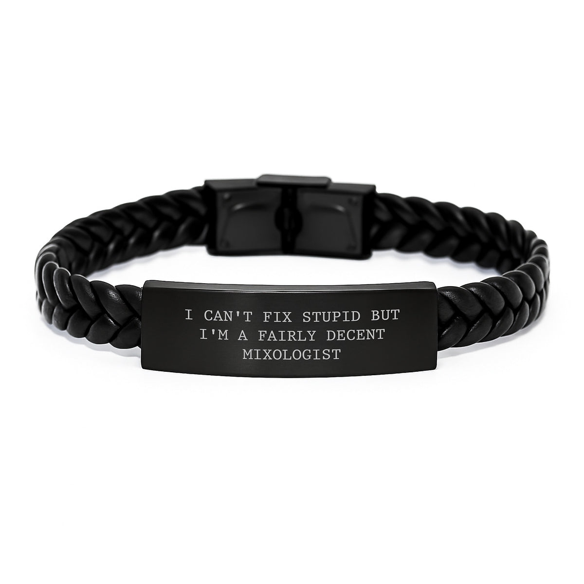 Funny Mixologist Gift, I Can't Fix Stupid But I'm A Fairly Decent Mixologist Interlaced Leather Bracelet Christmas Unique Presents for Men, Women, Friends, Family - Image 1