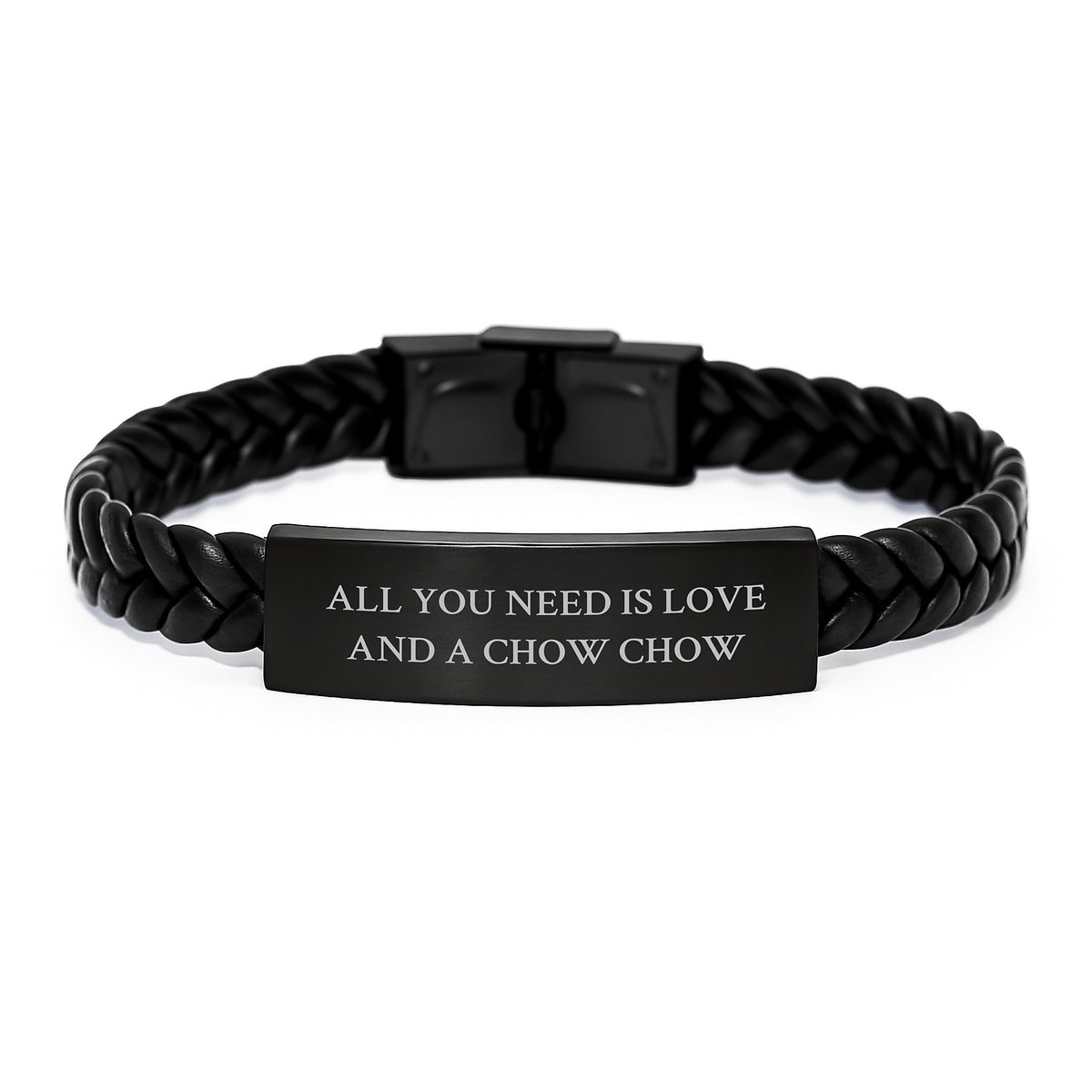 Chow Chow Dog Lovers Gift, Birthday Unique Gifts from Friends to Family, Interlaced Leather Bracelet with Stainless Steel Quote All You Need Is Love And A Chow Chow - Image 1