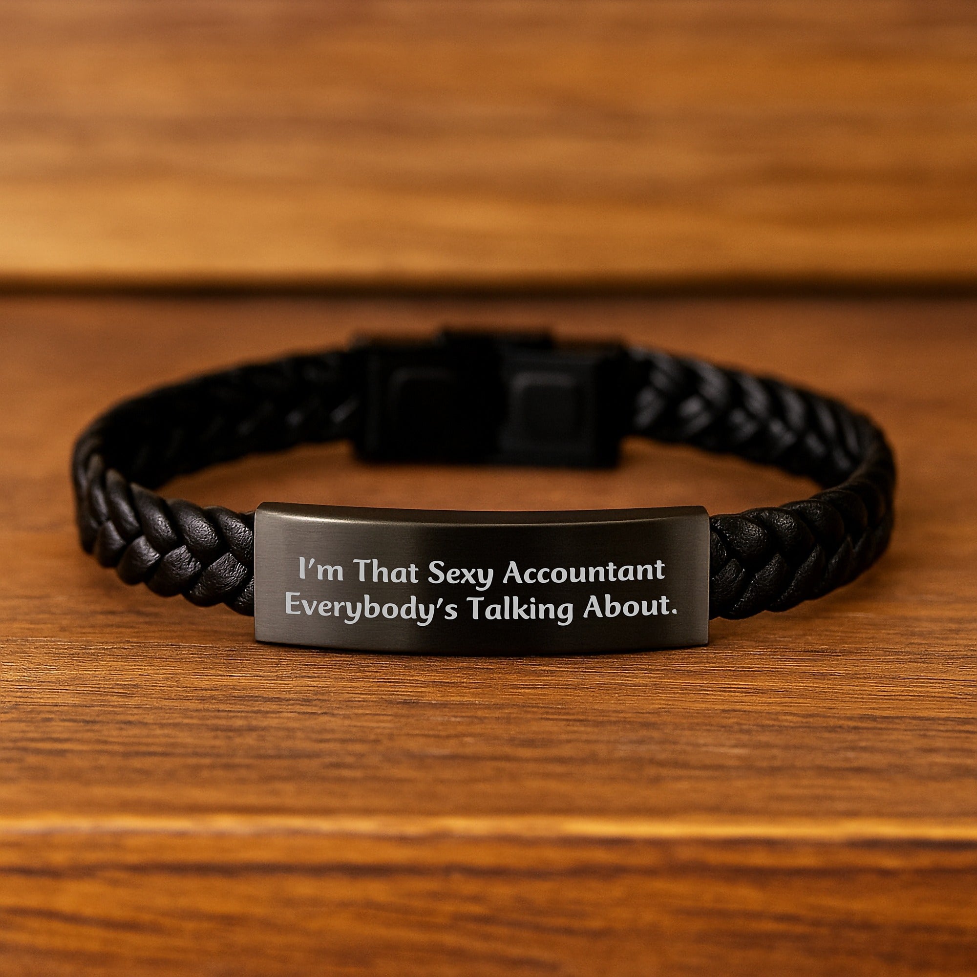 Sexy Accountant Gifts, I'm That Sexy Accountant Everybody's Talking About., Interlaced Leather Bracelet for Accountant, Birthday Unique Gifts from Friends to Accountant - Image 2