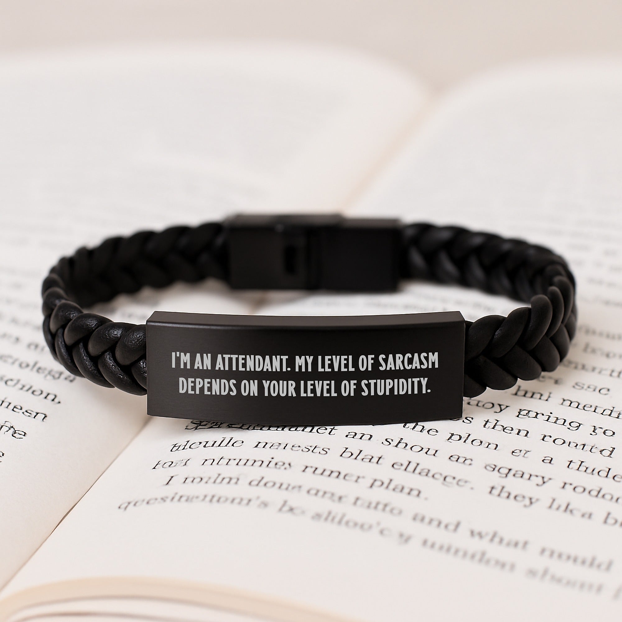 Funny Attendant Interlaced Leather Bracelet Gifts from Men to Attendants for Graduation, 'I'm An Attendant. My Level Of Sarcasm Depends On Your Level Of Stupidity.', Unique Gifts for Attendants - Image 3