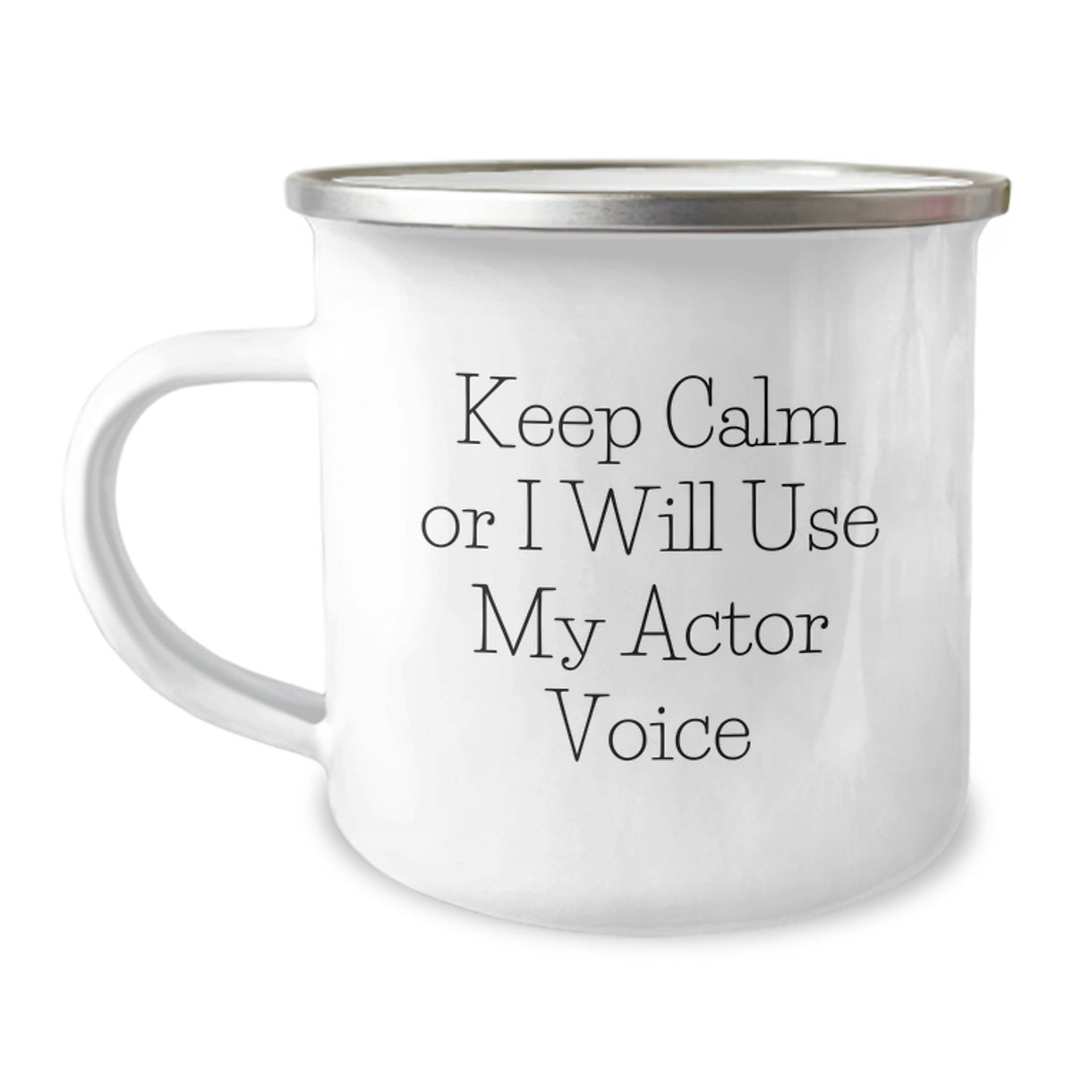 Funny Actor Gifts, Birthday Unique Gifts for Actor Friends, Keep Calm Or I Will Use My Actor Voice - Image 1