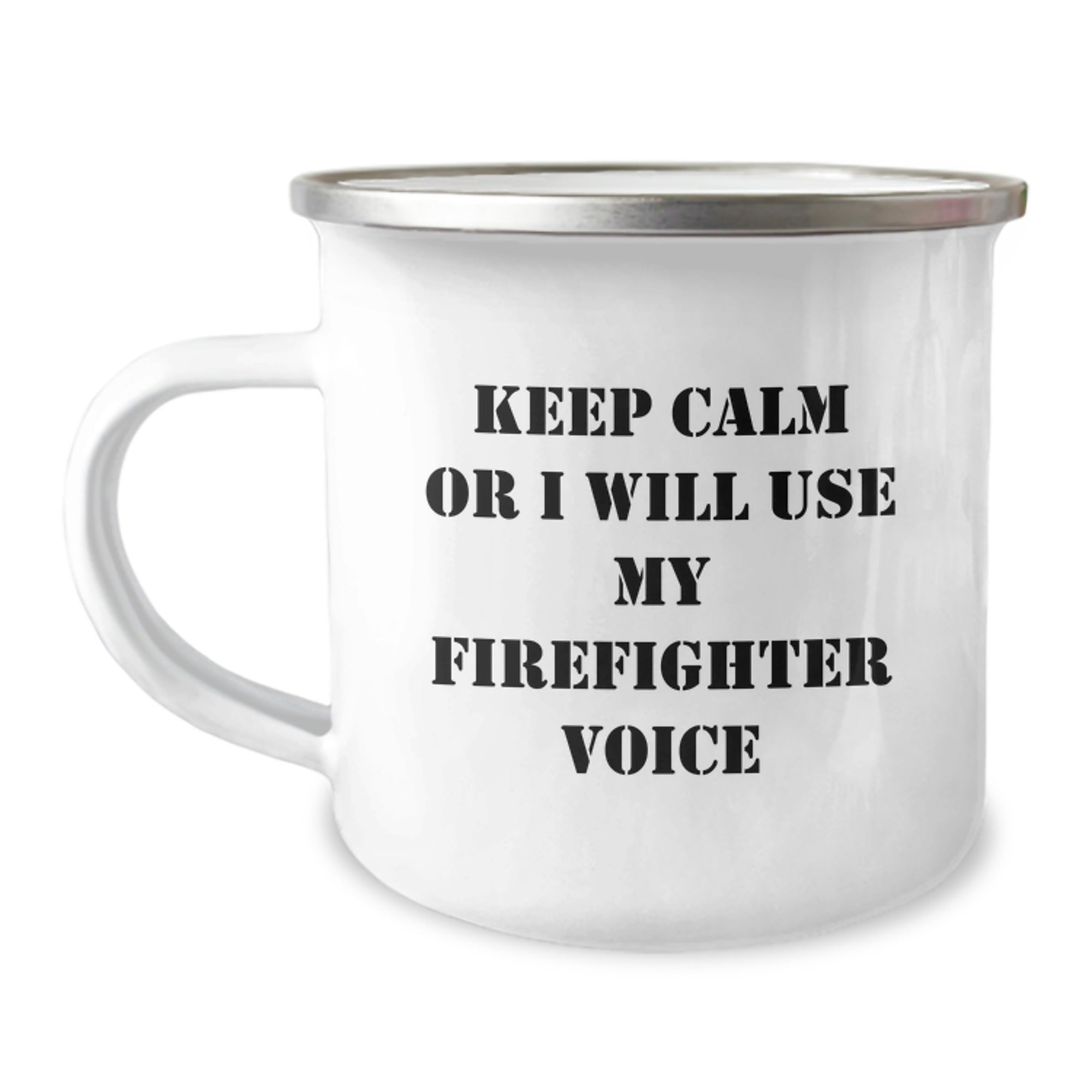 Funny Firefighter Gifts from Men to Men - Keep Calm Or I Will Use My Firefighter Voice Camping Mug for Firefighter Friends, Unique Christmas Unique Gifts for Him, Funny Firefighter Mug - Image 1