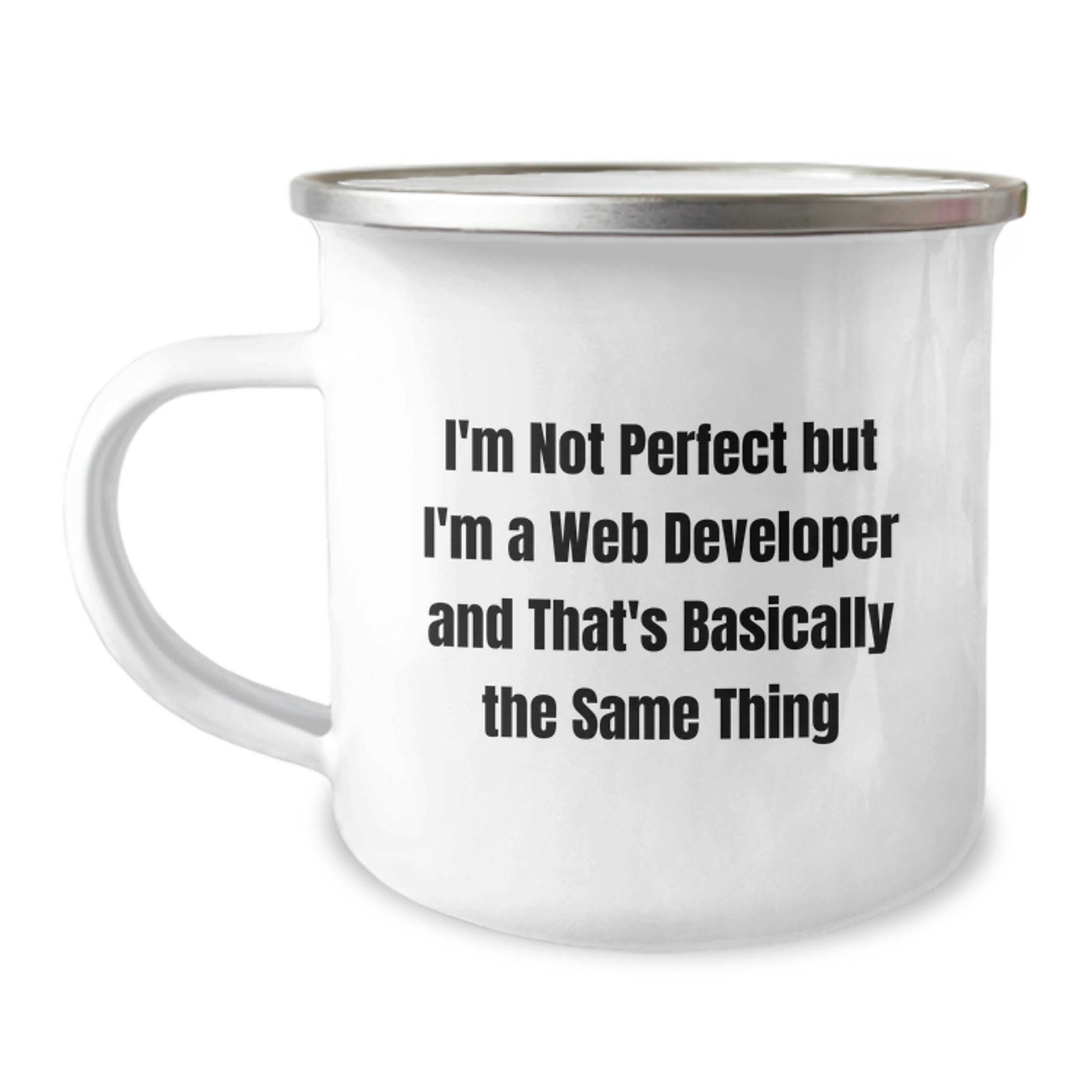 Funny Web Developer Gifts from Friends to Web Developers, I'm Not Perfect Camping Mug for Graduation - Image 1