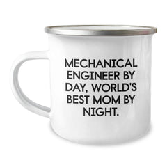 Mechanical Engineer Gifts from Mom, Funny Camping Mug for Graduation, Mechanical Engineer By Day, World's Best Mom By Night. - Image 1
