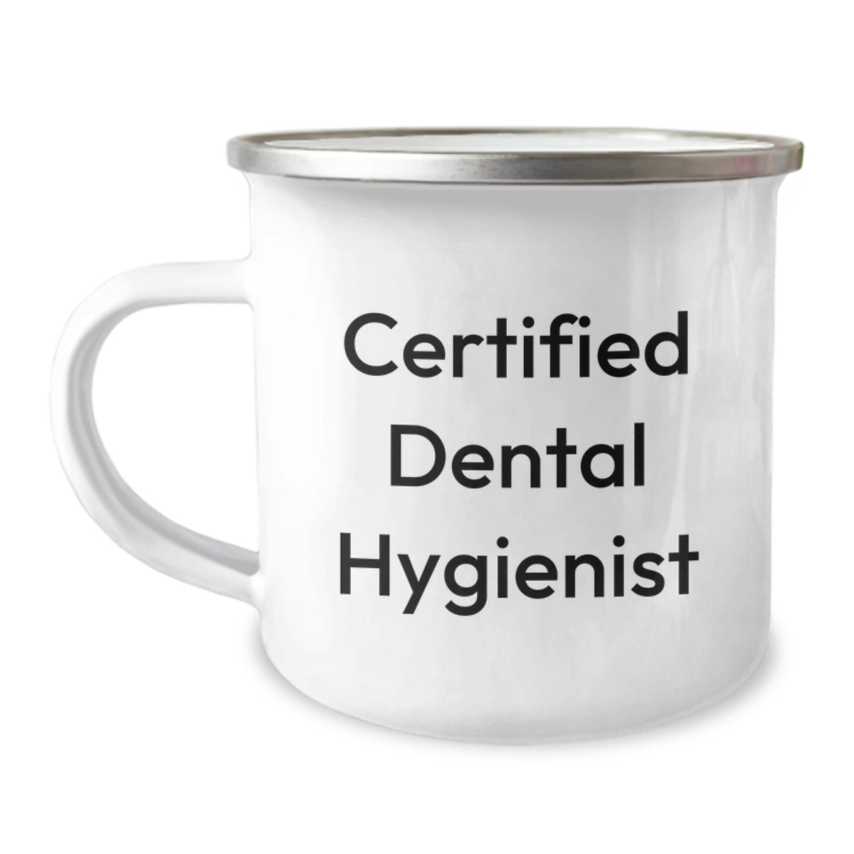 Funny Quotes from Certified Dental Hygienist Gifts for Birthday Camping Mug, Gifts from Men to Dental Hygienist, Unique Birthday Unique Gifts for Dental Hygienist - Image 1