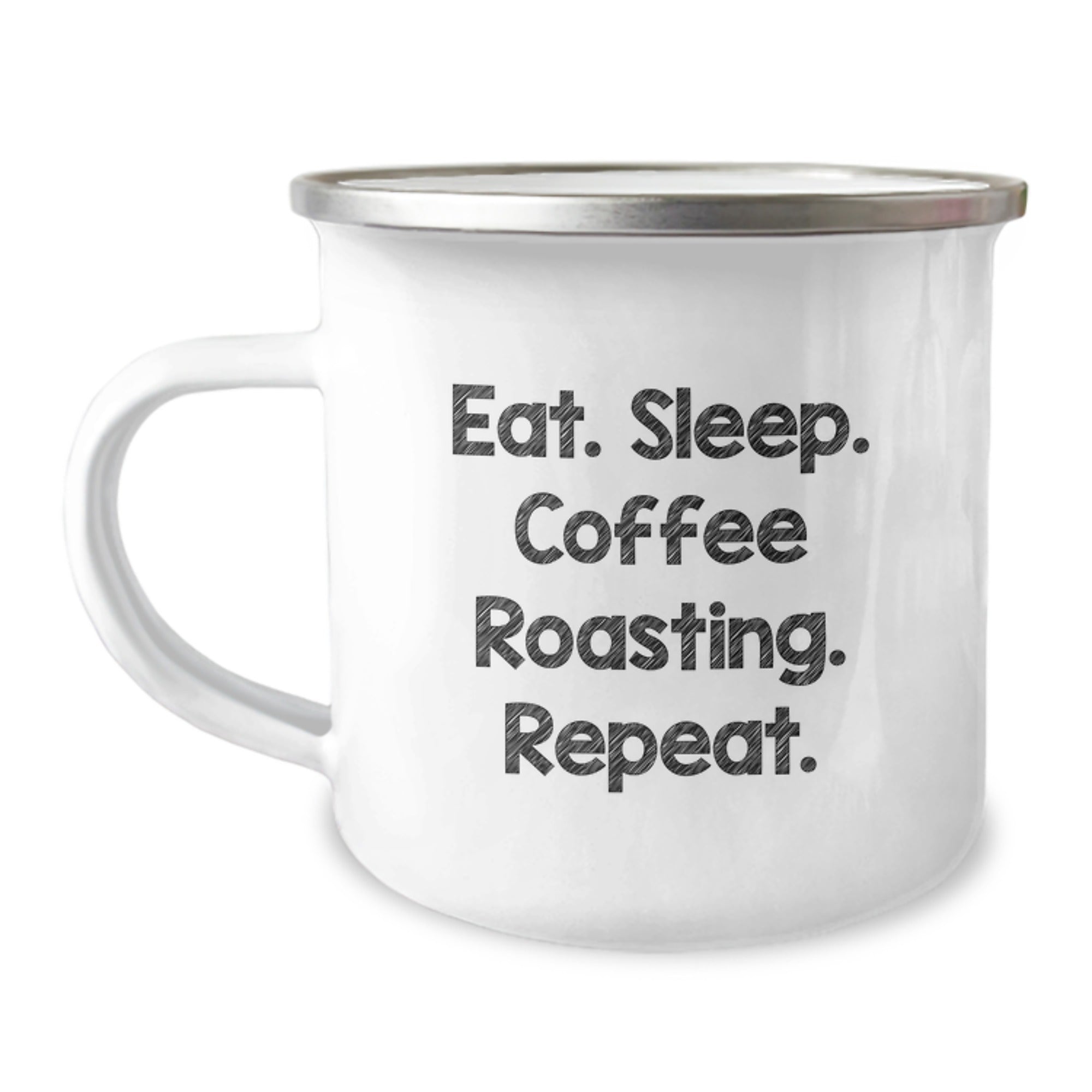 Funny Coffee Roasting Gifts for Men from Friends on Birthday, Eat. Sleep. Coffee Roasting. Repeat., 12 oz Stainless Steel Camping Mug with Enamel Finish - Image 1