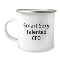 Funny CFO Gifts, Smart Sexy Talented CFO Camping Mug for Graduation, Gifts from Friends to CFO - Image 1