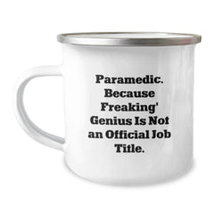 Funny Rescue Worker Gifts from Friends, Unique Christmas Unique Gifts for Rescue Worker Men, Rescue Worker Camping Mug with 'Rescue Worker. Because Freaking' genius Is Not An Official Job Title.' - Image 1