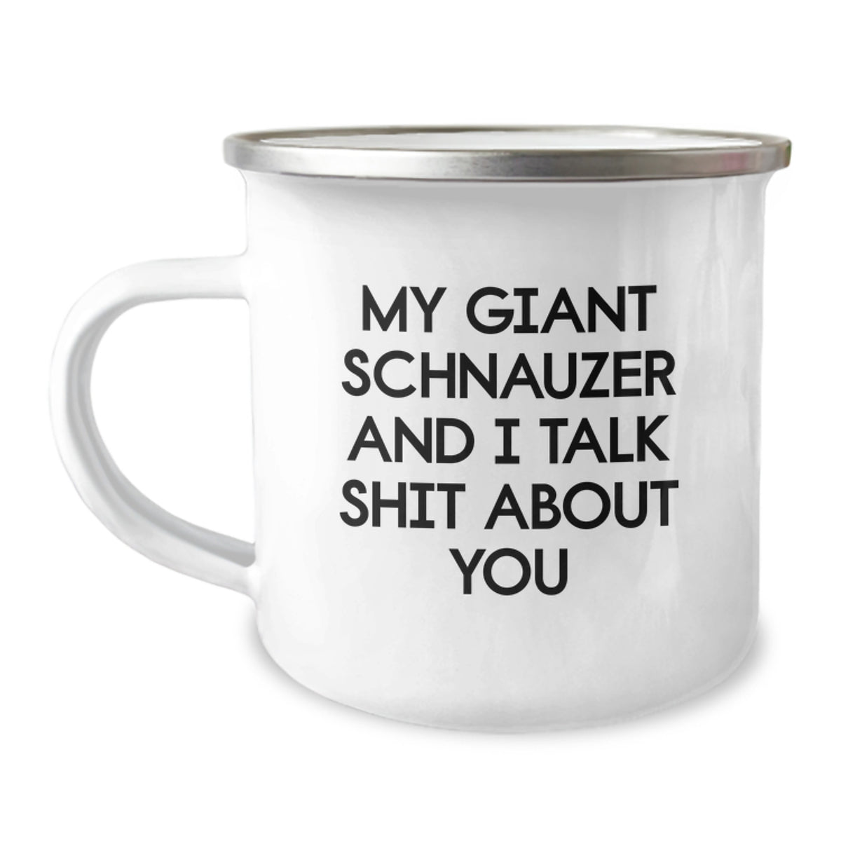 Giant Schnauzer Dog Lover's Funny Birthday Camping Mug Gifts from Friends - Image 1