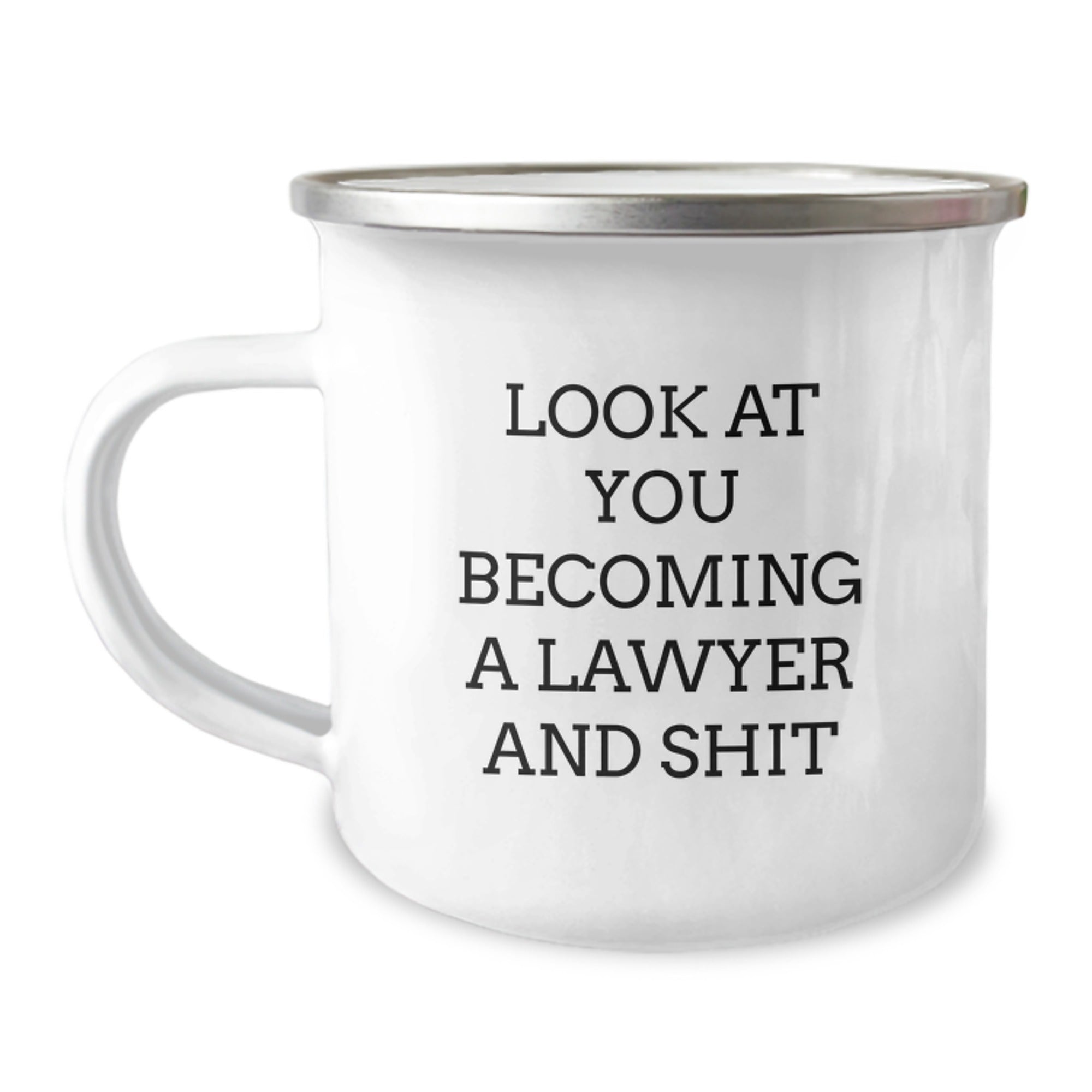Funny Lawyer Gifts, Unique Christmas Unique Gifts from Friends, Funny Camping Mug for Lawyer - Look At You Becoming A Lawyer And Shit, Funny Lawyer Mug, Lawyer Gifts for Men - Image 1