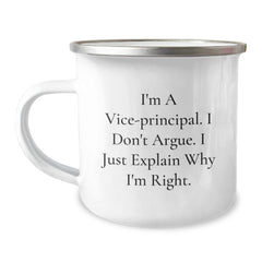 Funny Vice-Principal Gifts from Friends for Men - I Don't Argue, I Just Explain Why I'm Right Christmas Unique Mugs - Image 1