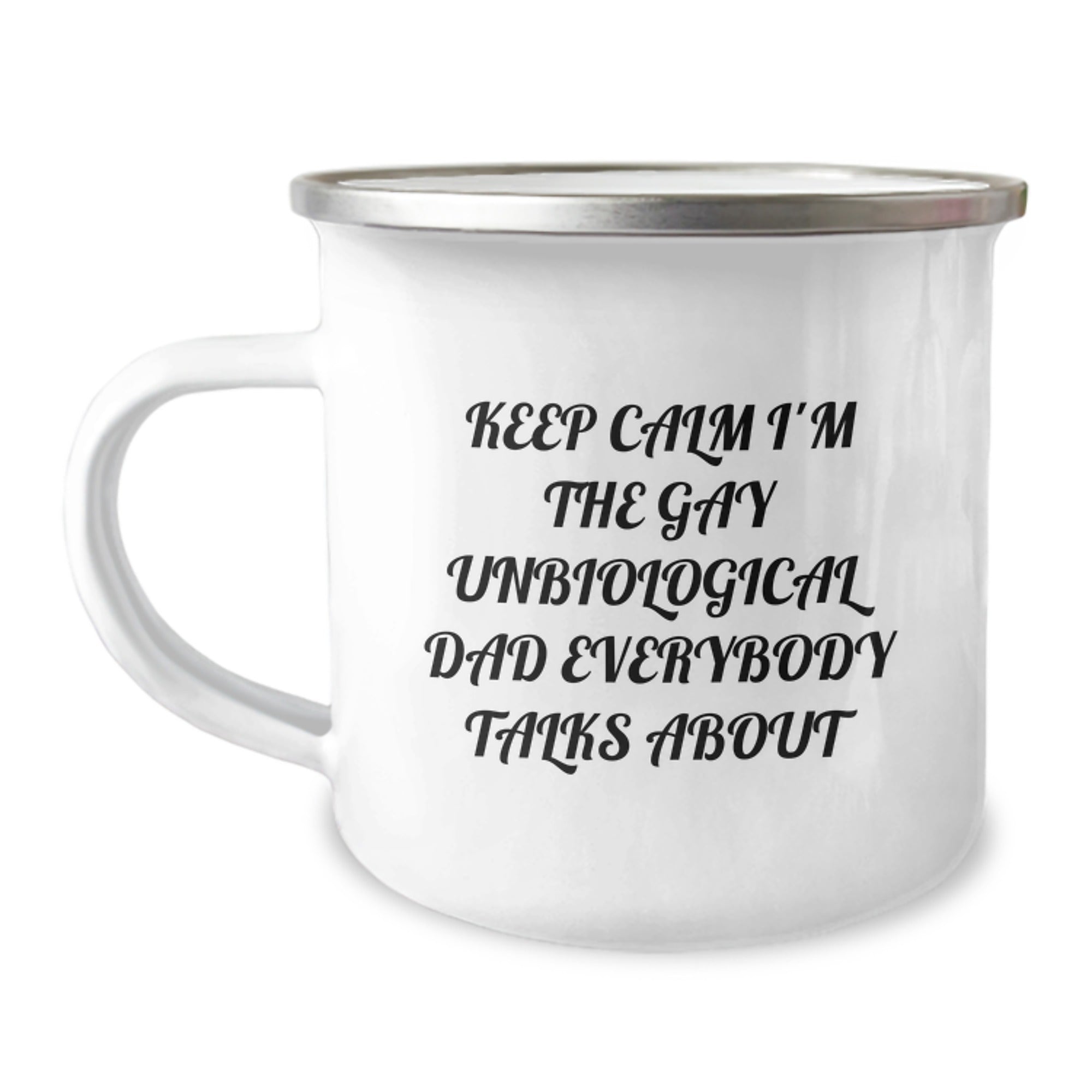 Funny Unbiological Dad Gifts for Him, Christmas Unique Mug, Keep Calm I'm The Gay Unbiological Dad Everybody Talks About Camping Mug for Men, Unbiological Dad Lover - Image 1